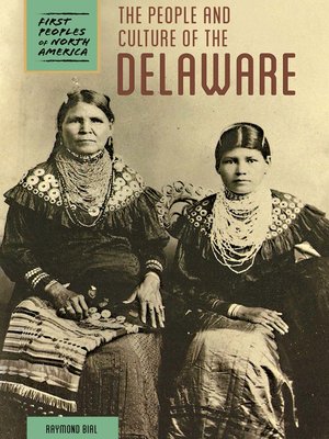 cover image of The People and Culture of the Delaware
